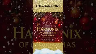 DJ Steve &ndash; Harmonix of Christmas 🎄 (Official Trailer)