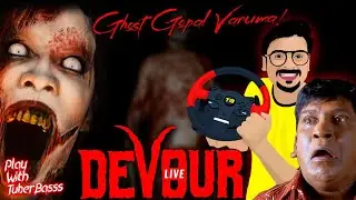 😡Vaanga பேய் புடிகலம் ☠ Devour Ghost Game Play 🥵PLAY WITH TUBERBASSS😎