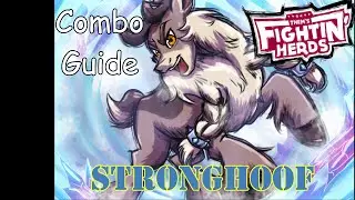 [Them's Fightin' Herds] pecks Combo Guide of Stronghoof