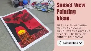 Easy Sunset Silhouette Painting | Fun & Relaxing Art Idea. #SunsetPainting #EasyPaintingTutorial