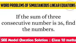 Solving Word Problems of Simultaneous Linear Equations