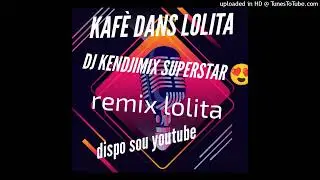 Remix dans lolita kijanw f&egrave; dans lan mete kas svp 🎧