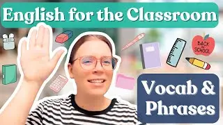 Learn English for the Classroom! 🎒👩🏼‍🏫 Speak Confidently with Teachers & Classmates