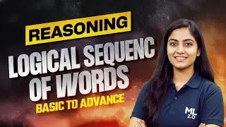 शब्दों का तार्किक क्रम | Logical Order of Words | Reasoning Trick for All Exams