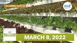 Balitang Amianan: March 8, 2022