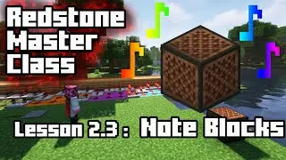 Мастер-класс по Redstone | Урок 2.3: Нотные блоки