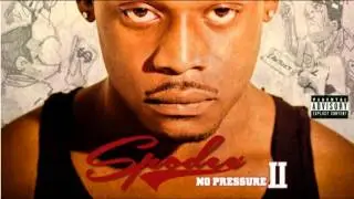 Spodee - Got Somewhere To Go (Feat. Cyhi) (No Pressure 2)
