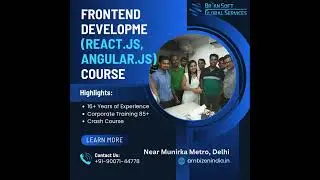 Frontend Development React JS Angular JS | Best Affordable Reliable Course in Munirka South Delhi