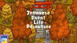 Japanese Rural Life Adventure: Apple Arcade iOS Gameplay Walkthrough Part 1 (by GAME START)