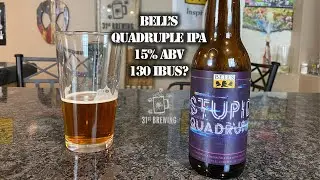 Bell's Brewery Stupid Quadrupid 15% ABV Over 130 IBUs Craft Beer Review