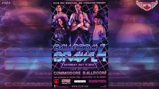 ECCW Ballroom Brawl 4 (7/11/15) | Official Preview