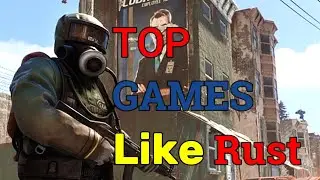 10 лучших игр, похожих на Rust: лучшие игры на выживание, в которые стоит поиграть