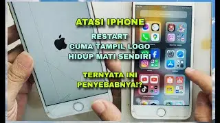 ATASI IPHONE 7 PLUS SERING RESTART HIDUP MATI SENDIRI CUMA TAMPIL LOGO IPHONE