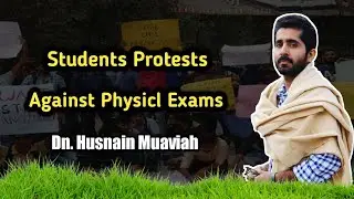 Students Protest against Physical Exams