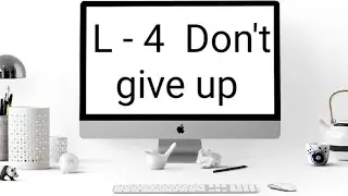 L 4  DON'T GIVE UP  BY PHOEBE CARY English class 5