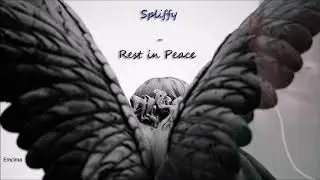 Spliffy- Rest in Peace (prod by Edoby Beats)