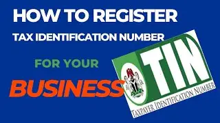 How to Register Tax Identification Number (TIN) for Your Business