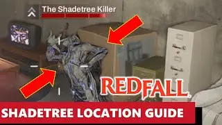 Where Is The Shadetree Killer Location - Redfall Guide Walkthrough - The Vampire Underboss