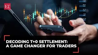 Explained: How will T+ 0 settlement change the way you trade