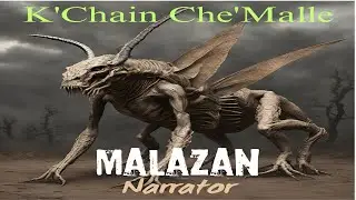 The K&rsquo;Chain Che&rsquo;Malle &ndash; The Forgotten Masters of War | Malazan Lore Explained