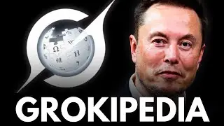 Всё, что Илон Маск сказал сегодня о своём &laquo;Убийце Википедии&raquo;
