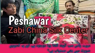 Zabi China silk Center / Peshawar sadder