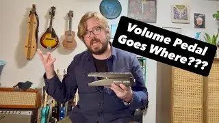 Where To Put A Volume Pedal On a Pedalboard 