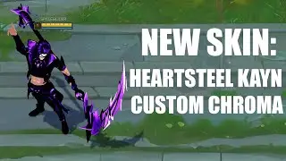 Heartsteel Kayn custom Chroma