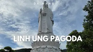 Visiting the Lady Buddha Statue in Da Nang, Vietnam | Linh Ung Pagoda Travel Guide