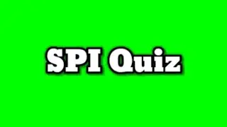 SPI Physics Quiz