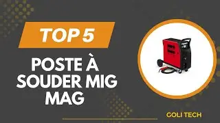 TOP 5 Meilleur Poste &agrave; Souder MIG MAG 2026 - Les Poste &agrave; Souder MIG Comparatif&nbsp;&&nbsp;Test