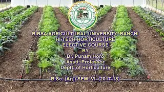 HITECH HORTICULTURE ! DR. PUNAM HORO