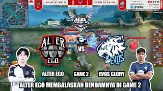 EVOS VS AE GAME 2 | MPL ID S14 Regular Season Evos Glory vs Alter Ego