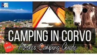 Camping in CORVO Island Azores | FREE CAMPSITE | Complete Information