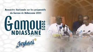 Rencontre Nationale sur les préparatifs du Gamou de Ndiassane 2025