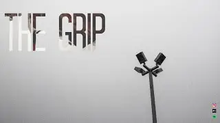 LFWS Featuring: The Grip