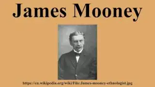 James Mooney