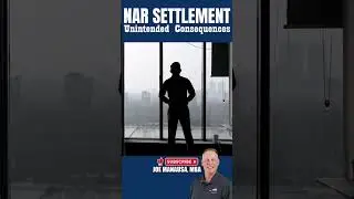 Unintended Consequences Of NAR Settlement | #consequences