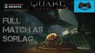 Quake Champions - Sacrifice full match as Sorlag - Ruins of Sarnath