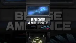 USS ENTERPRISE 1701 (MOTION PICTURE) BRIDGE AMBIENCE / RELAXING WHITE NOISE AND SHIPS COMPUTER COMS