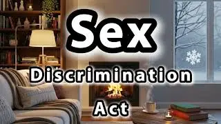 What does Sex Discrimination Act mean | Sex Discrimination Act meaning explained