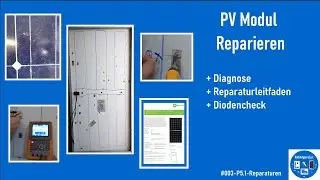 #003 - PV Modul reparieren und für Balkonkraftwerk nutzen