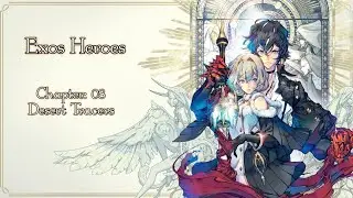 Exos Heroes - Modo Hist&oacute;ria: Chapter 08 - Desert Tracers [01-14]