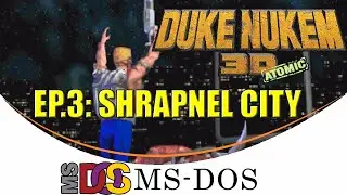 Duke Nukem 3D Atomic Ep.3: Shrapnel City [MS-DOS]