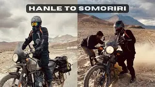 HANLE TO SOMORIRI - BIKE GOT STUCK IN NO MAN&rsquo;S LAND | LEH & ZANSKAR SERIES 2025 EP -12