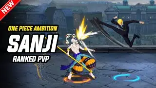🔥 Sanji Enies Lobby Ranked PvP Highlights Gameplay &bull; One Piece Ambition Mobile