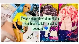 Fresh dolls review! Meet Skylar from fresh dolls! This doll is beautiful!💙