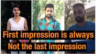 First impression is always not the last impression || Unexampled Inderaj