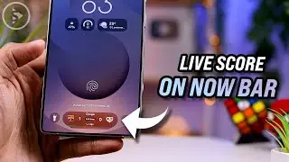Show Live Scores on Now Bar One UI 7📱✨