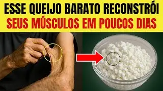 O QUEIJO PODEROSO que FREIA o Envelhecimento Muscular Depois dos 60